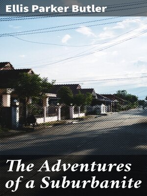 cover image of The Adventures of a Suburbanite